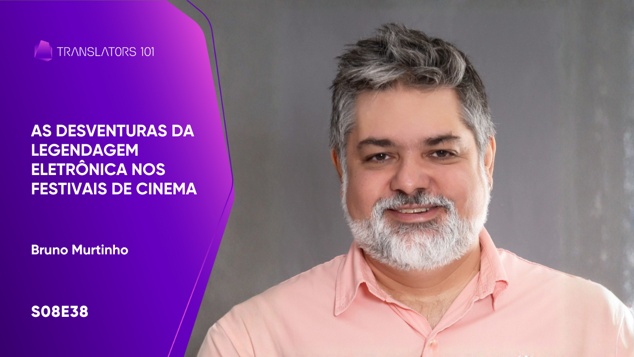 S08E38 — As desventuras da legendagem eletrônica nos festivais de cinema